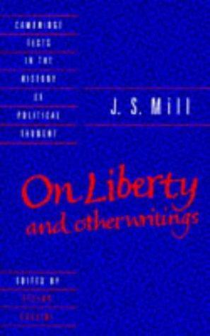 "J. S. Mill 'On Liberty' and Other Writings (Cambridge Texts in the History of Political Thought)" av John Stuart Mill