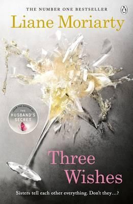 "Three wishes" av Liane Moriarty