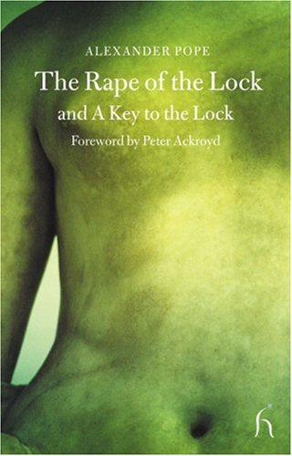 "The Rape of the Lock and a Key to the Lock (Hesperus Classics)" av Alexander Pope