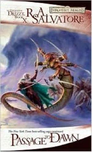 "Passage to Dawn (The Legend of Drizzt, Book X)" av R.A. Salvatore