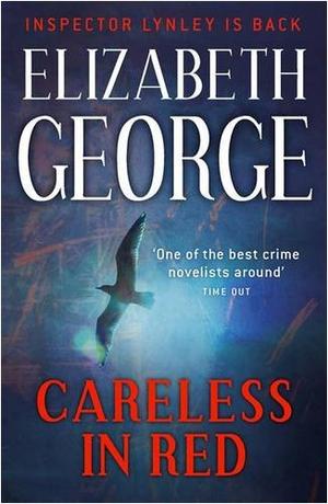 "Careless in Red (Inspector Lynley Mystery 14)" av Elizabeth George