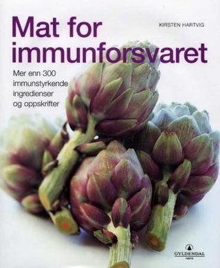 "Mat for immunforsvaret" av Kirsten Hartvig