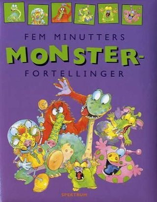 Fem minutters monsterfortellinger