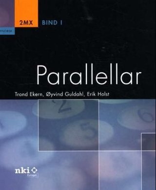"Parallellar - 2MX : bind I" av Trond Ekern