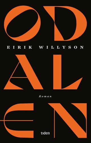 "Odalen roman" av Eirik Willyson