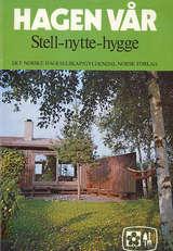 Hagen vår - stell, nytte, hygge
