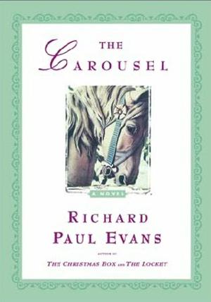 "The Carousel" av Richard Paul Evans