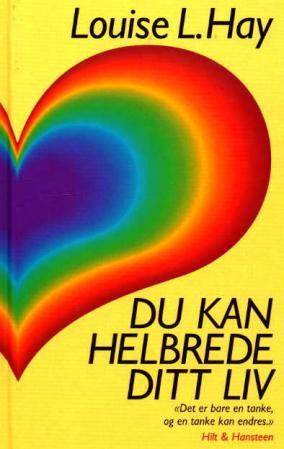 "Du kan helbrede ditt liv" av Louise L. Hay