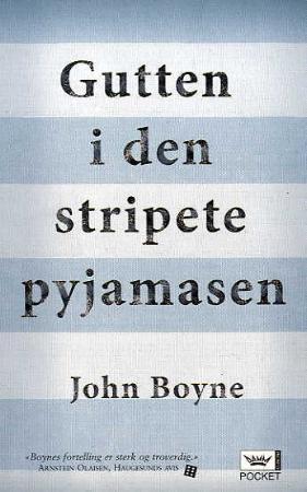 "Gutten i den stripete pyjamasen" av John Boyne