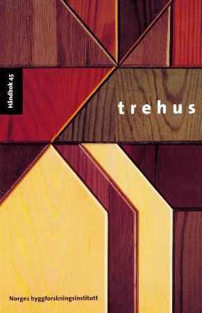 "Trehus" av Knut Ivar Edvardsen