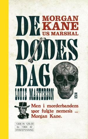 "De dødes dag Morgan Kane 42" av Gunnar Staalesen
