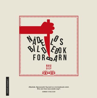 "Nådeløs bildebok for barn" av Nhu Diep