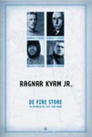 "De fire store - og hvordan de ledet sine menn" av Ragnar Kvam
