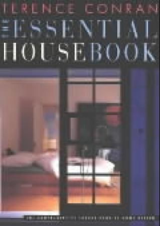 The essential house book - the comprehensive source book of home design