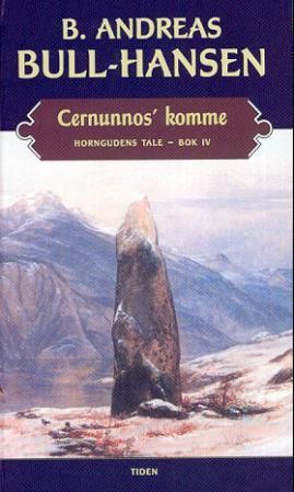 Cernunnos' komme - horngudens tale : bok IV