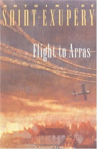 "Flight to Arras" av Antoine De Saint-Exupery