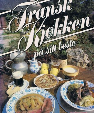 "Fransk kjøkken på sitt beste" av Ann Hughes-Gilbey