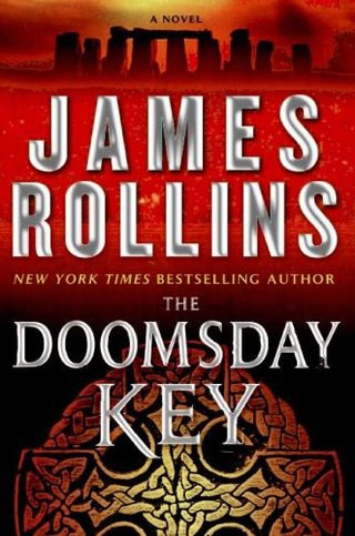 "The Doomsday Key (Sigma Force, Book 6)" av James Rollins