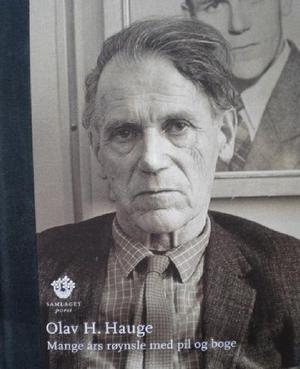 Mange års røynsle med pil og boge - Olav Hauge les 99 eigne dikt