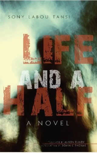 "Life and a half" av Sony Labou Tansi