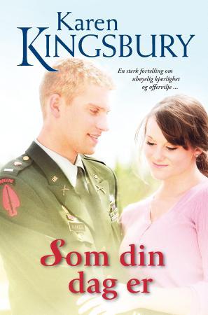 "Som din dag er" av Karen Kingsbury