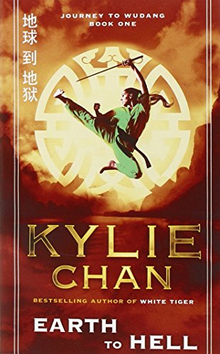 "Earth to Hell Journey to Wudang" av Kylie Chan