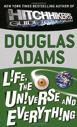 "Life, the universe and everything" av Douglas Adams