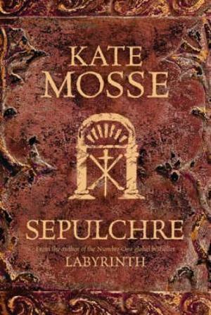"Sepulchre" av Kate Mosse