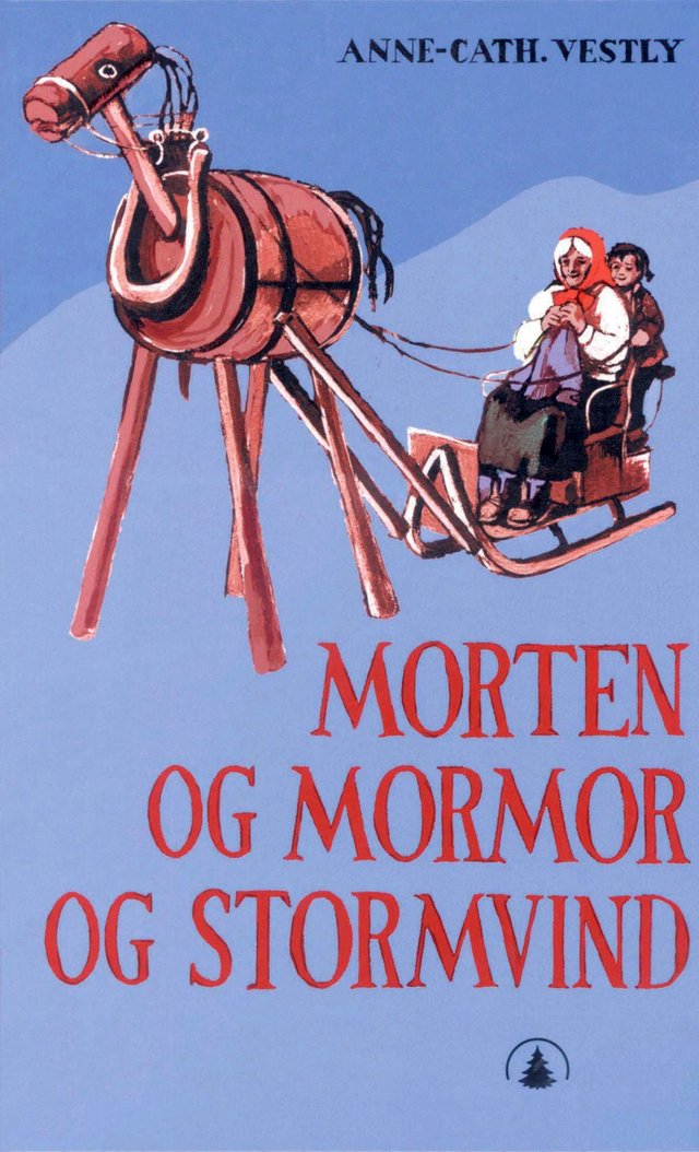 "Morten og mormor og Stormvind" av Anne-Cath. Vestly