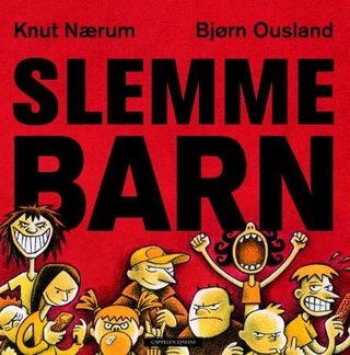 Slemme barn