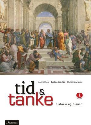 "Tid & tanke 1 - historie og filosofi" av Jon W. Iddeng