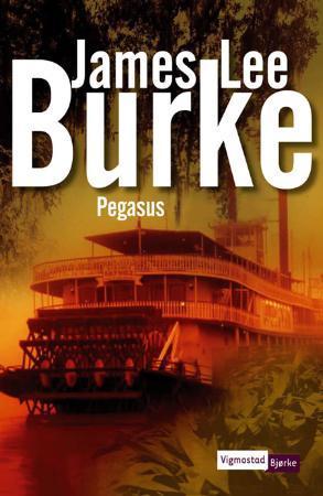 "Pegasus" av James Lee Burke