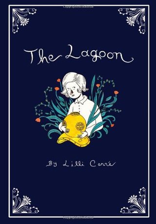 "Lagoon, The" av Carre