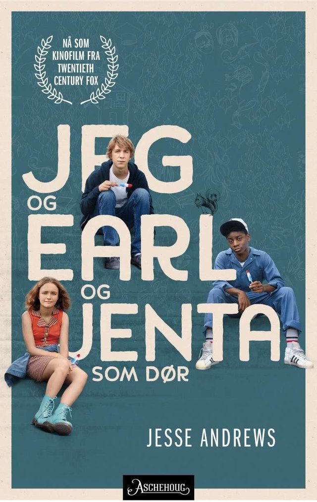 "Jeg og Earl og jenta som dør" av Jesse Andrews