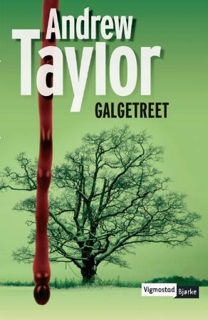 "Galgetreet" av Andrew Taylor