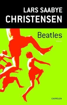 "Beatles" av Lars Saabye Christensen