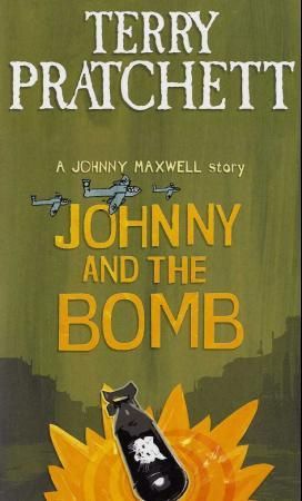 Johnny and the bomb - a Johnny Maxwell story