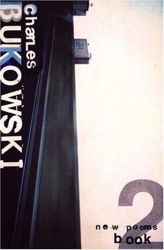 "New Poems Bk. 2" av Charles Bukowski