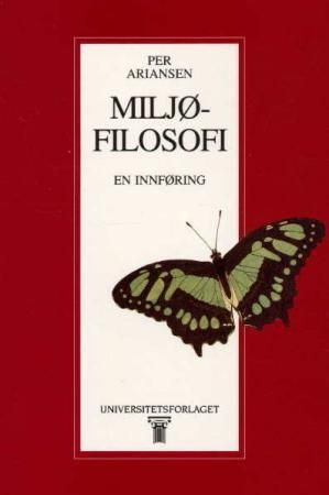 Miljøfilosofi - en innføring