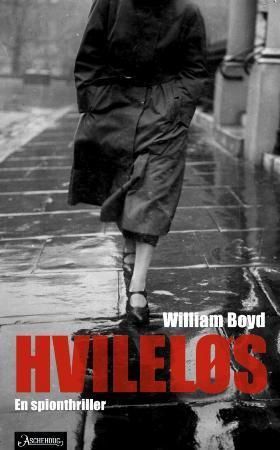 Hvileløs - en spionroman