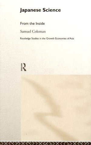 "Japanese Science From the Inside (Routledge Studies in the Growth Economies of Asia)" av Samuel Coleman
