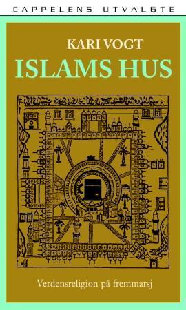 "Islams hus verdensreligion på fremmarsj" av Kari Vogt