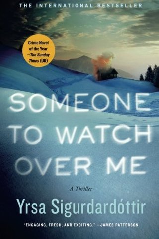 "Someone to Watch Over Me A Thriller (Thora Gudmundsdottir)" av Yrsa Sigurdardottir