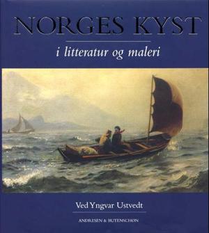 "Norges kyst - i litteratur og maleri" av Yngvar Ustvedt