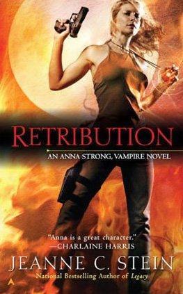 "Retribution (Anna Strong Vampire Chronicles, Book 5)" av Jeanne C. Stein