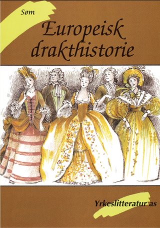 "Søm europeisk drakthistorie"