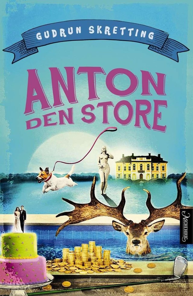 "Anton den store" av Gudrun Skretting