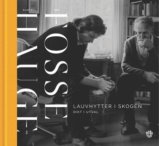 Lauvhytter i skogen - dikt i utval