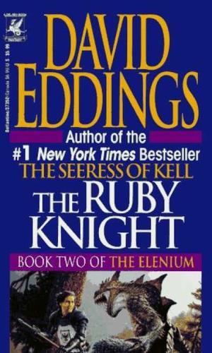 The ruby knight - the Elenium. Book two