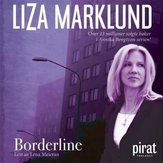 "Borderline" av Liza Marklund